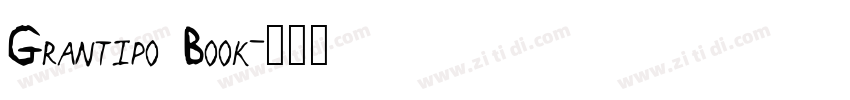 Grantipo Book字体转换